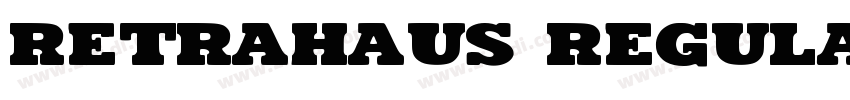 Retrahaus Regular字体转换